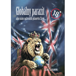 Globálny parazit: Ako nám uchvátili planétu Zem