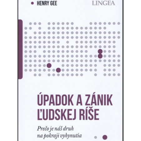 Úpadok a zánik ľudskej ríše