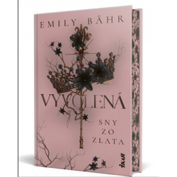 Vyvolená – Sny zo zlata