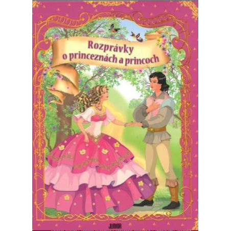 Rozprávky o princeznách a princoch