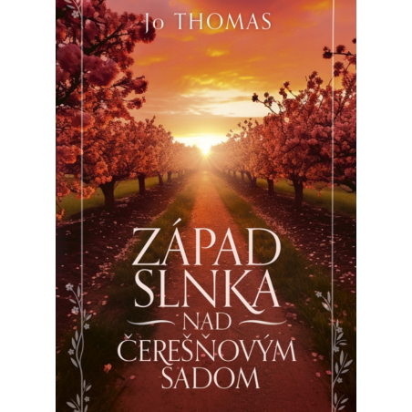 Západ slnka nad čerešňovým sadom