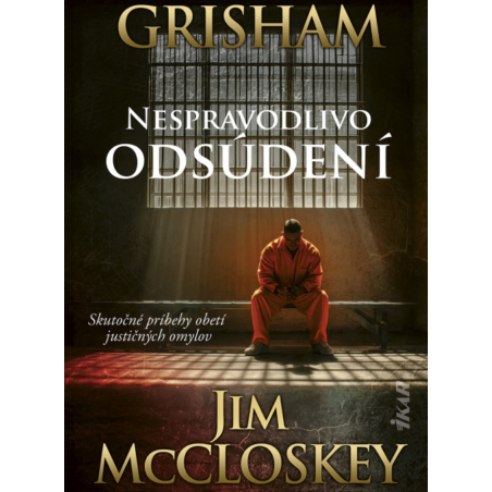 Nespravodlivo odsúdení