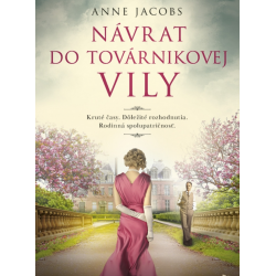 Návrat do továrnikovej vily