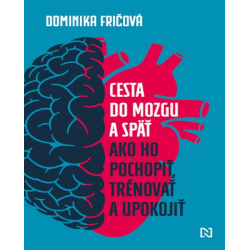 Cesta do mozgu a späť