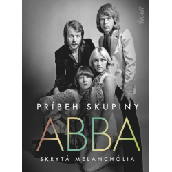 Príbeh skupiny ABBA: Skrytá melanchólia