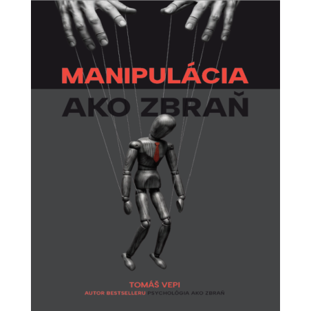 Manipulácia ako zbraň