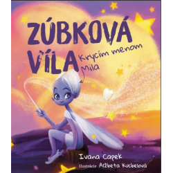 Zúbková víla, krycím menom Mila