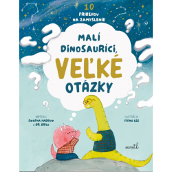 Malí dinosauríci, veľké otázky