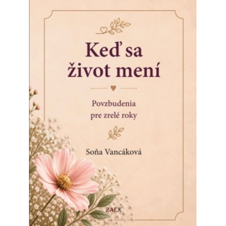 Keď sa život mení – Povzbudenia pre zrelé roky