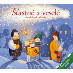 Šťastné a veselé - vianočné zvyky a koledy