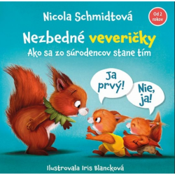 Nezbedné veveričky – Ako sa zo súrodencov stane tím