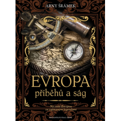 EVROPA příběhů a ság - Na cestě Evropou za zajímavými legendami