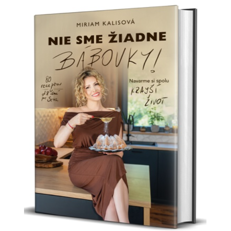 Nie sme žiadne bábovky!