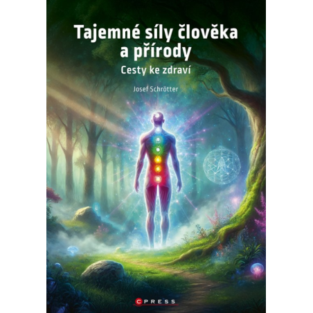 Tajemné síly člověka a přírody