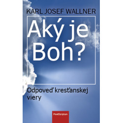 Aký je Boh?