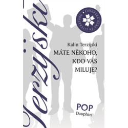 Máte někoho, kdo vás miluje?