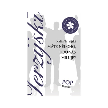 Máte někoho, kdo vás miluje?