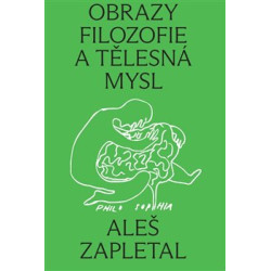 Obrazy filozofie a tělesná mysl