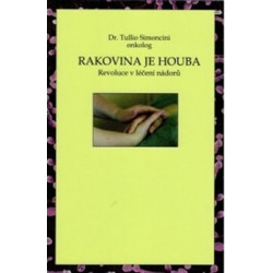 Rakovina je houba
