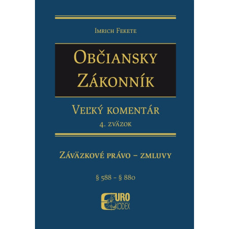 Občiansky zákonník. Veľký komentár 4. zväzok