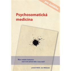 Psychosomatická medicína pro každého