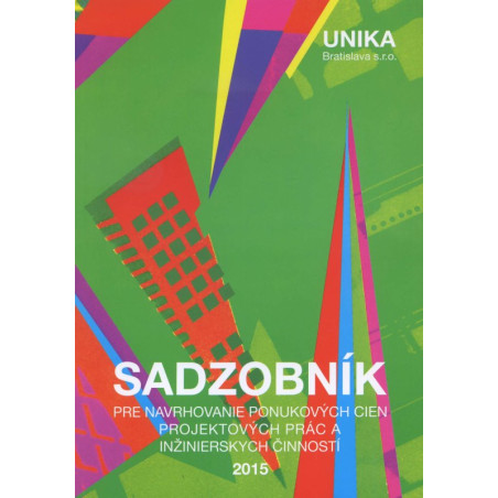 Sadzobník pre navrhovanie ponukových cien projektových prác a inžinierskych činností