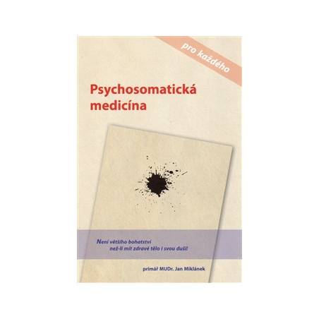 Psychosomatická medicína pro každého