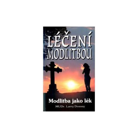 Léčení modlitbou