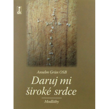 Daruj mi široké srdce