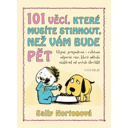 101 věcí, které musíte stihnout, než vám bude pět