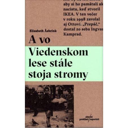 A vo Viedenskom lese stále stoja stromy