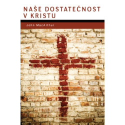 Naše dostatečnost v Kristu