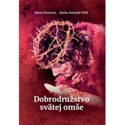 Dobrodružstvo svätej omše