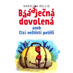 Báááječná dovolená