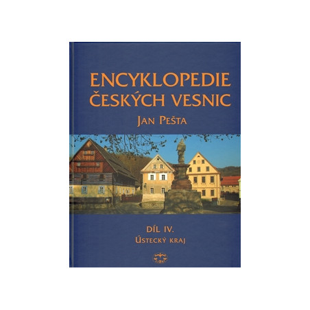 Encyklopedie českých vesnic IV. - Ústecký kraj