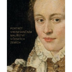 Portrét v renesančním malířství v českých zemích