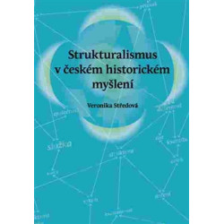 Strukturalismus v českém historickém myšlení