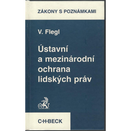 Ústavní a mezinárodní ochrana lidských práv