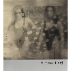 Miroslav Tichý
