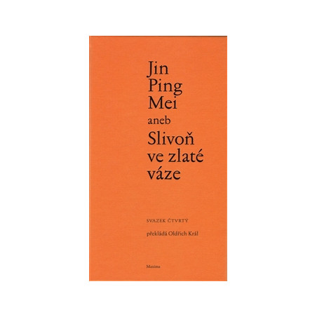 Jin Ping Mei aneb Slivoň ve zlaté váze