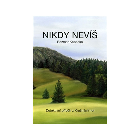 Nikdy nevíš