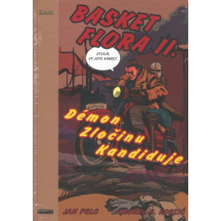 Basket Flora II. - Démon zločinu kandiduje