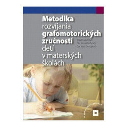 Metodika rozvíjania grafomotorických zručností detí v materských školách