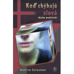 Keď chýbajú slová