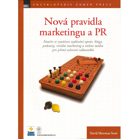 Nová pravidla marketingu a PR