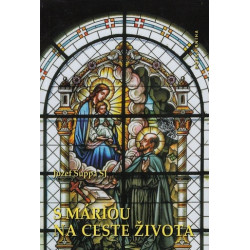S Máriou na ceste života