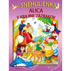 Snehulienka, Alica v krajine zázrakov