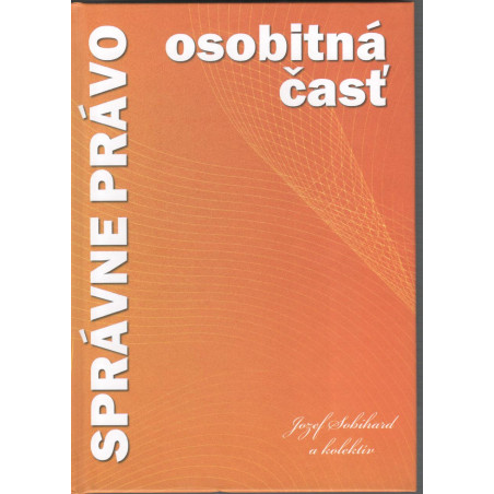 Správne právo - osobitná časť