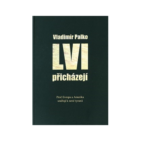 Lvi přicházejí