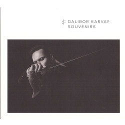 Souvenirs - Dalibor Karvay